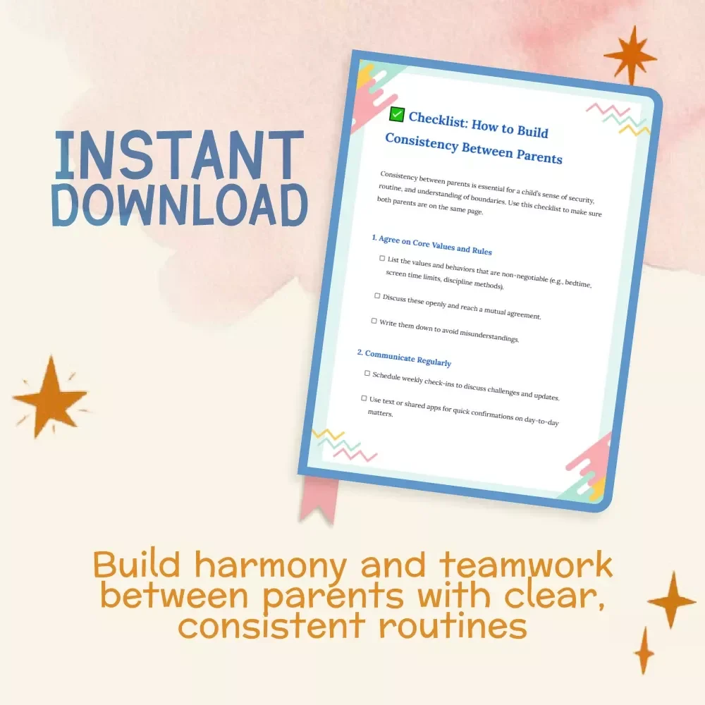 Checklist: How to Build Consistency Between Parents | Printable Co-Parenting Guide for Unified Routines, Rules, and Communication | Digital Download for Families and Co-Parents