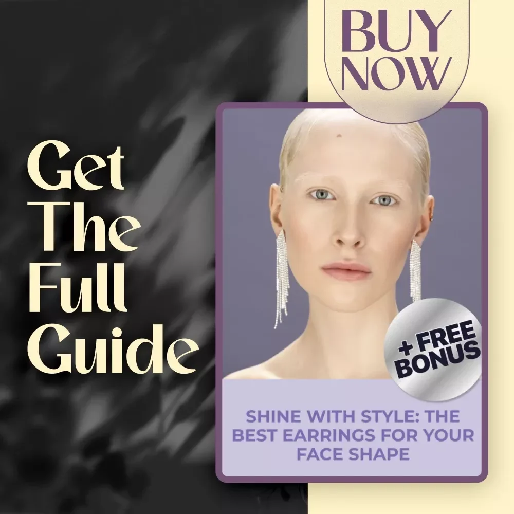 Shine with Style: The Best Earrings for Your Face Shape Guide | Digital Download