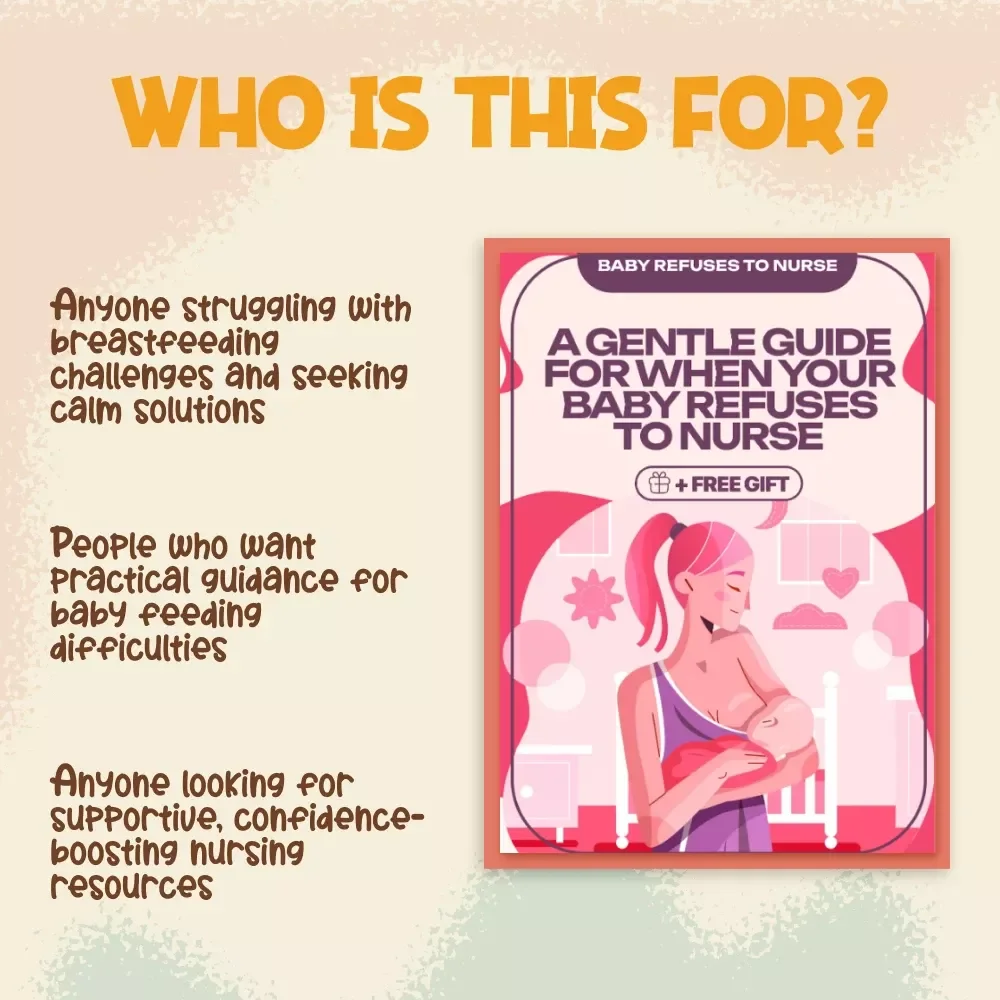 A Gentle Guide for When Your Baby Refuses to Nurse | Digital Download eBook, New Mom Support, Breastfeeding Help, Baby Feeding Checklist & Nursing Refusal Solutions