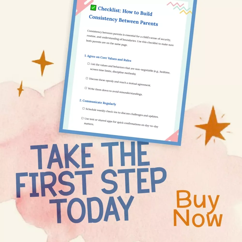 Checklist: How to Build Consistency Between Parents | Printable Co-Parenting Guide for Unified Routines, Rules, and Communication | Digital Download for Families and Co-Parents