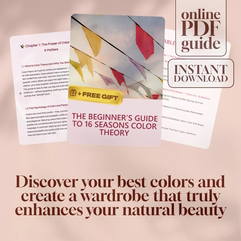 The Beginner’s Guide to 16 Seasons Color Theory | Digital Download Guide for Personal Color Analysis, Wardrobe & Style Confidence