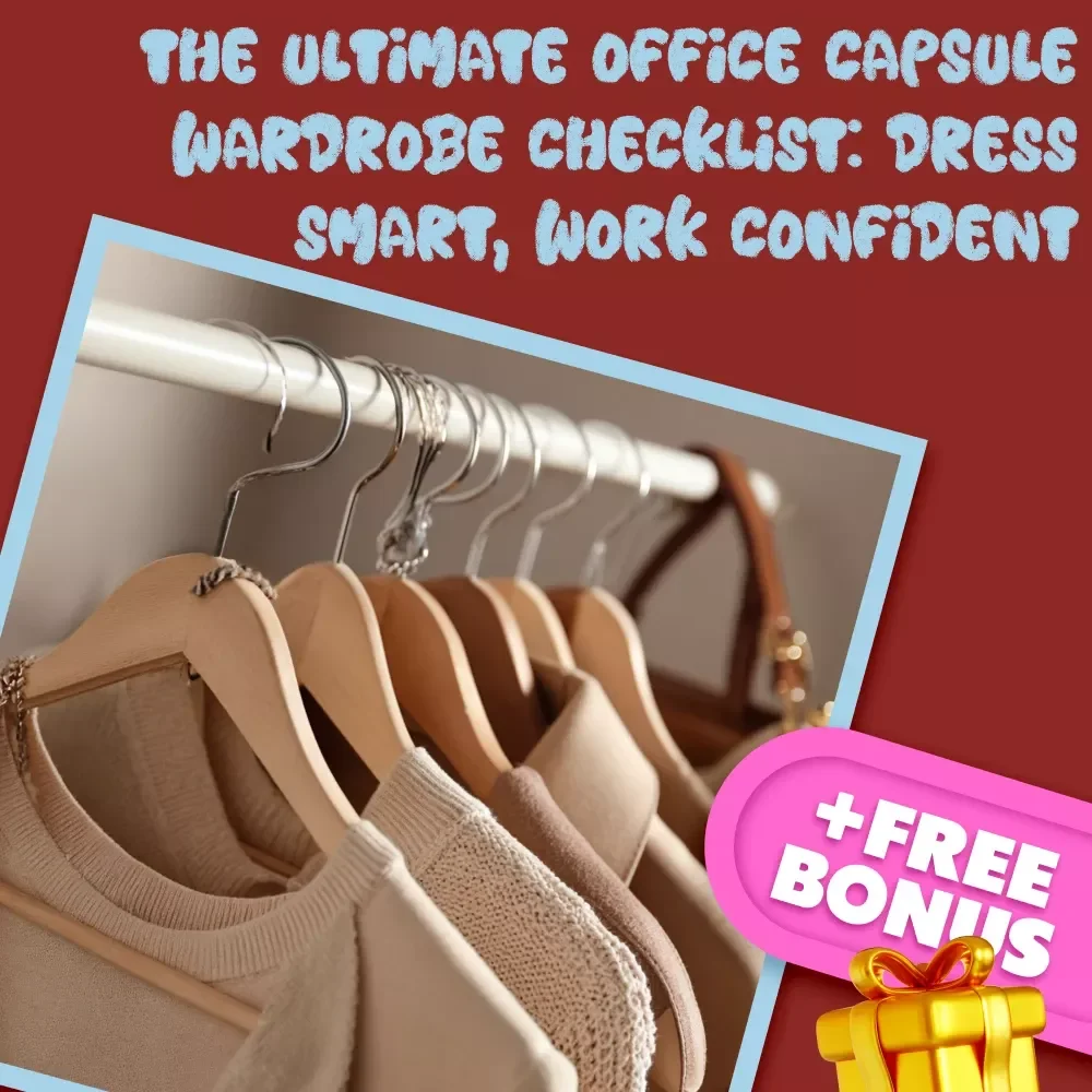 The Ultimate Office Capsule Wardrobe Checklist: Dress Smart, Work Confident – Printable Capsule Wardrobe Guide for Women | Office Style Planner | Digital Download