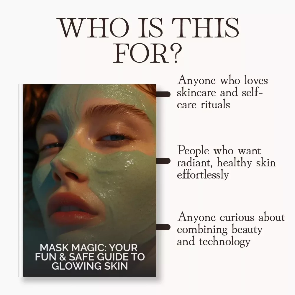 Mask Magic: Your Fun & Safe Guide to Glowing Skin | Digital Skincare eBook | Learn how to use face masks safely for radiant, healthy skin
