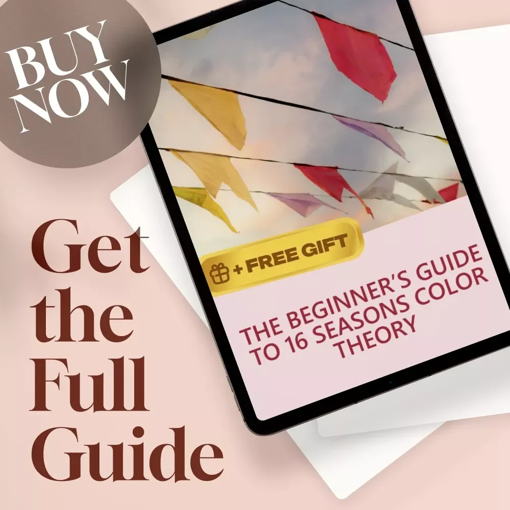 The Beginner’s Guide to 16 Seasons Color Theory | Digital Download Guide for Personal Color Analysis, Wardrobe & Style Confidence