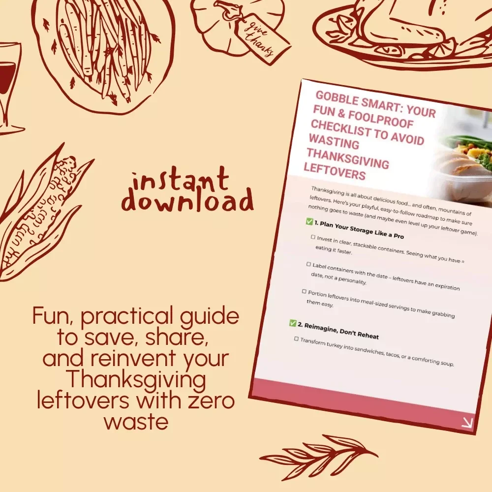 Gobble Smart: Your Fun & Foolproof Checklist to Avoid Wasting Thanksgiving Leftovers | Printable Thanksgiving Leftovers Guide | Digital Download