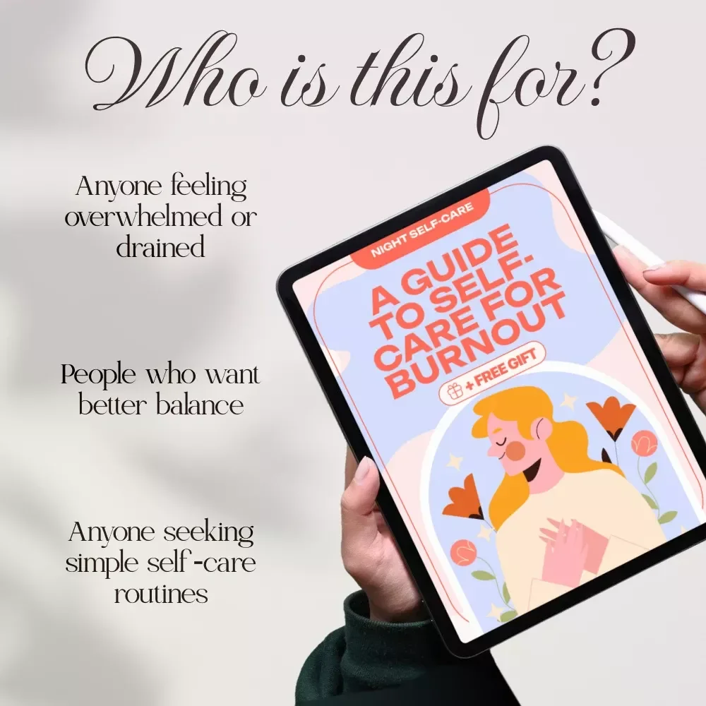 A Guide to Self-Care for Burnout | Digital eBook for Overcoming Stress, Restoring Balance & Building Resilience | Self Care for Burnout Checklist, Tips & Wellness Tools