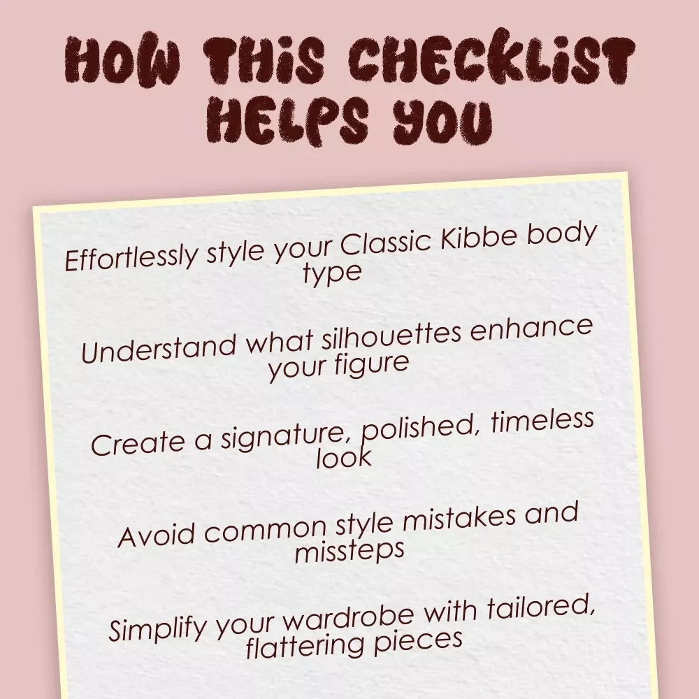 The Ultimate Classic Kibbe Checklist: Your Effortless Elegance Blueprint - Digital Download for Classic Kibbe Body Type Styling