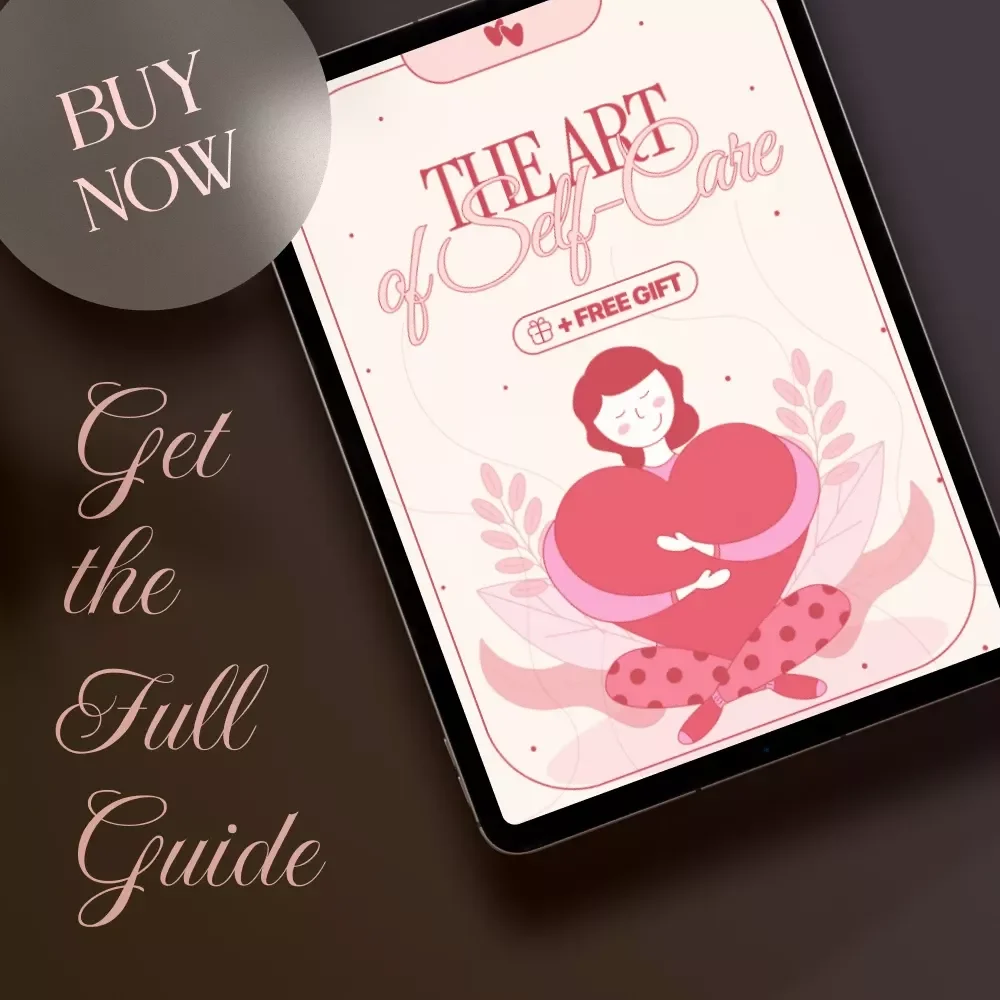 The Art of Self-Care | Digital Guide with Self Care Ideas, Daily Practices & Wellness Routines