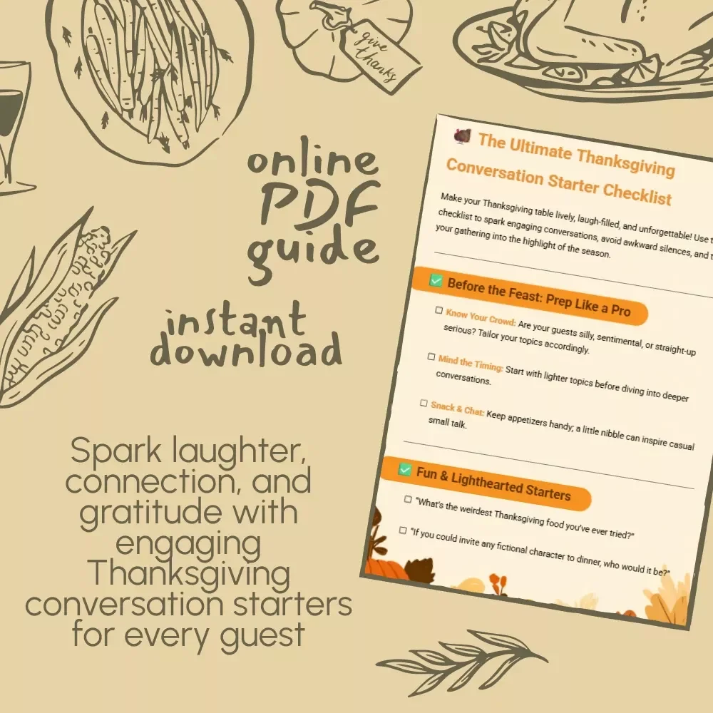 The Ultimate Thanksgiving Conversation Starter Checklist | Digital Download | Printable Guide for Family Gatherings, Holiday Dinner Games & Festive Ice Breakers