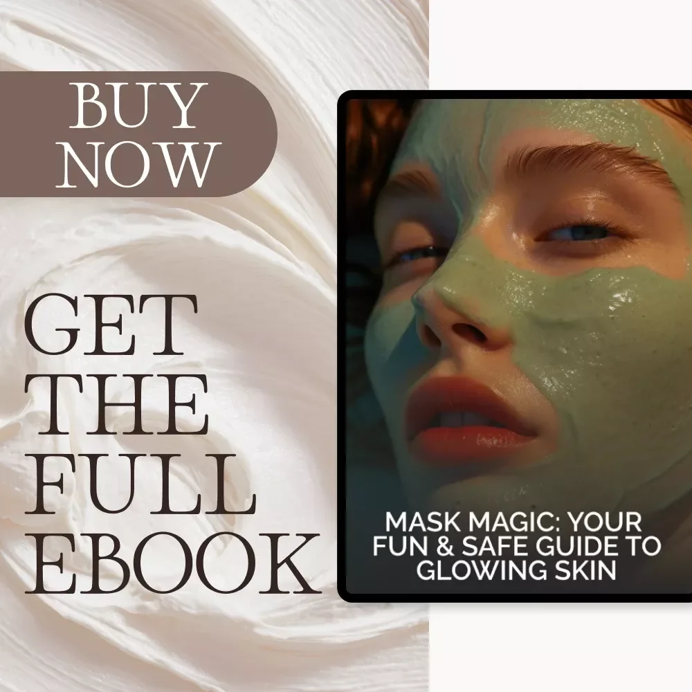 Mask Magic: Your Fun & Safe Guide to Glowing Skin | Digital Skincare eBook | Learn how to use face masks safely for radiant, healthy skin