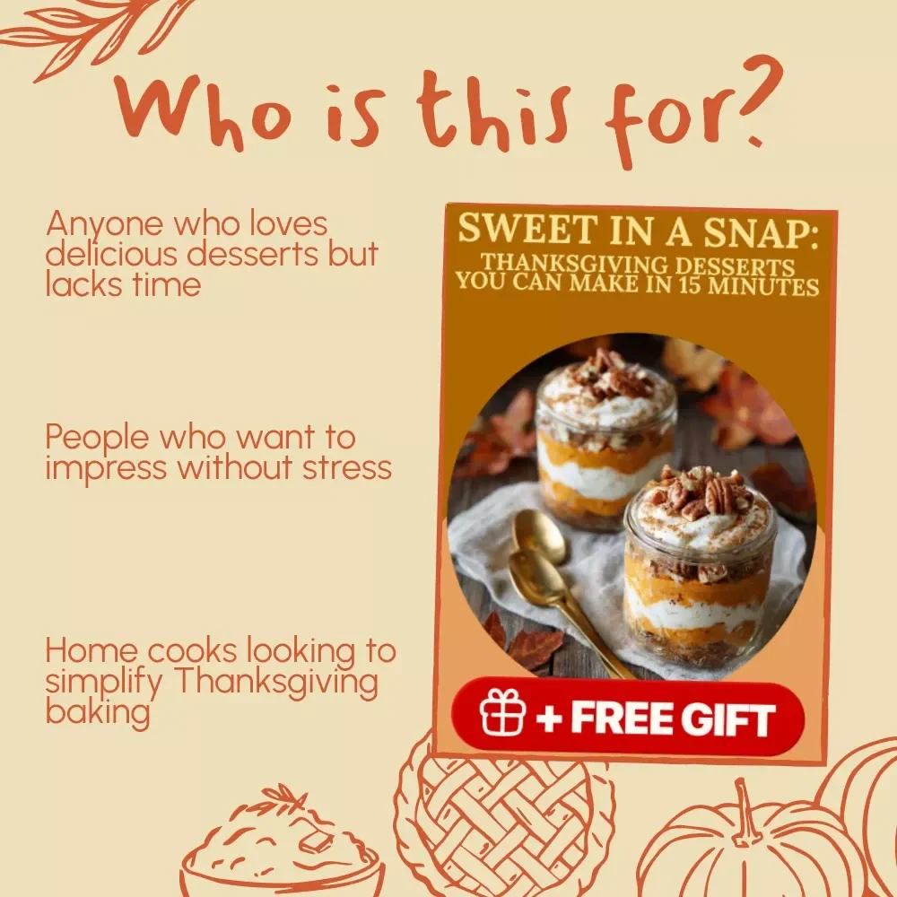 Sweet in a Snap: Thanksgiving Desserts You Can Make in 15 Minutes – Quick and Easy Fall Treats eBook