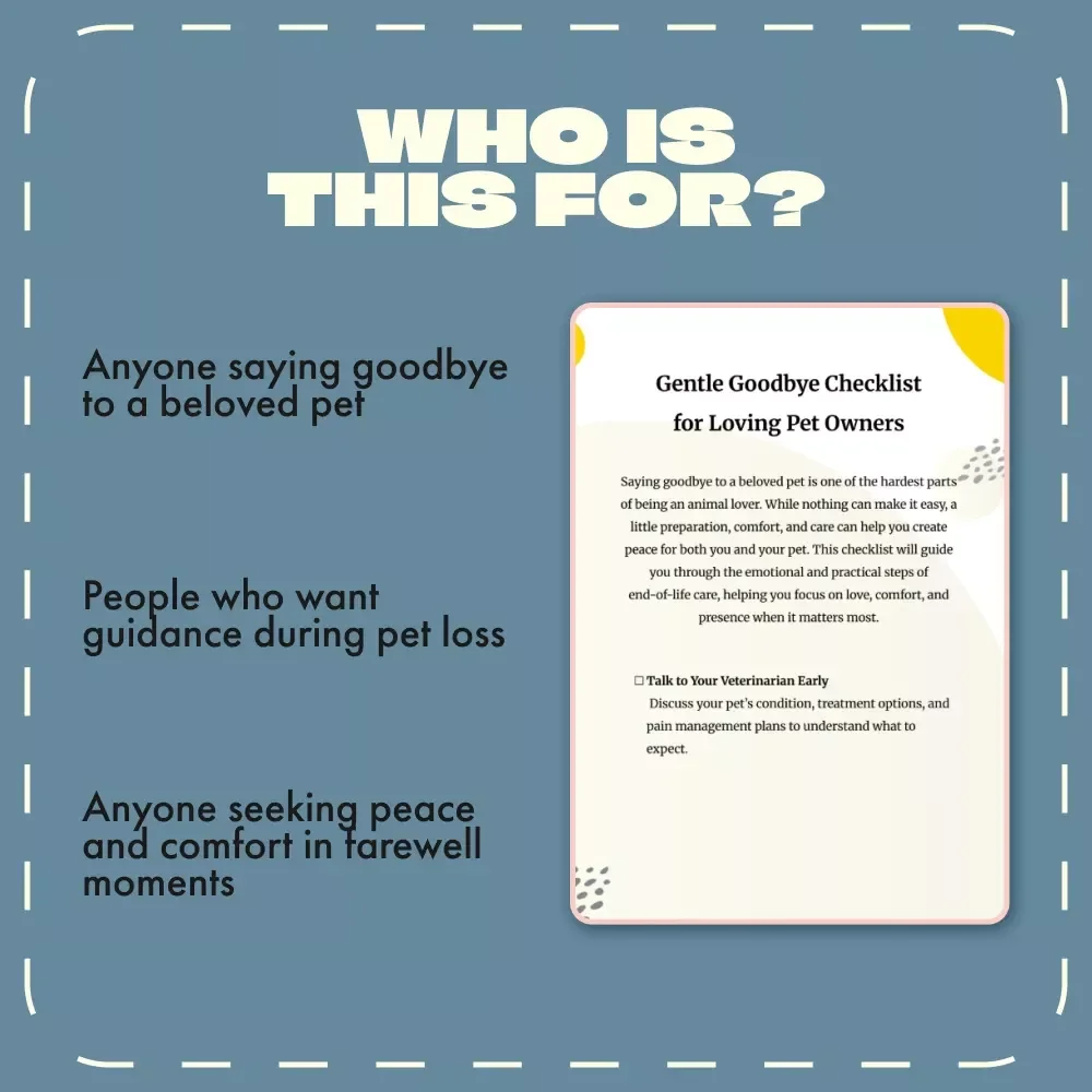 Gentle Goodbye Checklist for Loving Pet Owners | Pet Loss Support Guide | Printable Pet Euthanasia Preparation Checklist | Comfort for Grieving Pet Parents | Digital Download