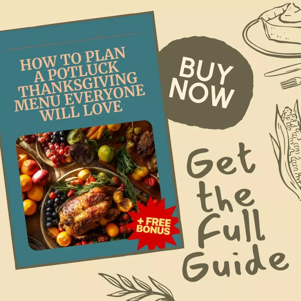 How to Plan a Potluck Thanksgiving Menu Everyone Will Love | Printable Digital Guide | Thanksgiving Planning Checklist | How to Plan a Potluck Thanksgiving Menu eBook