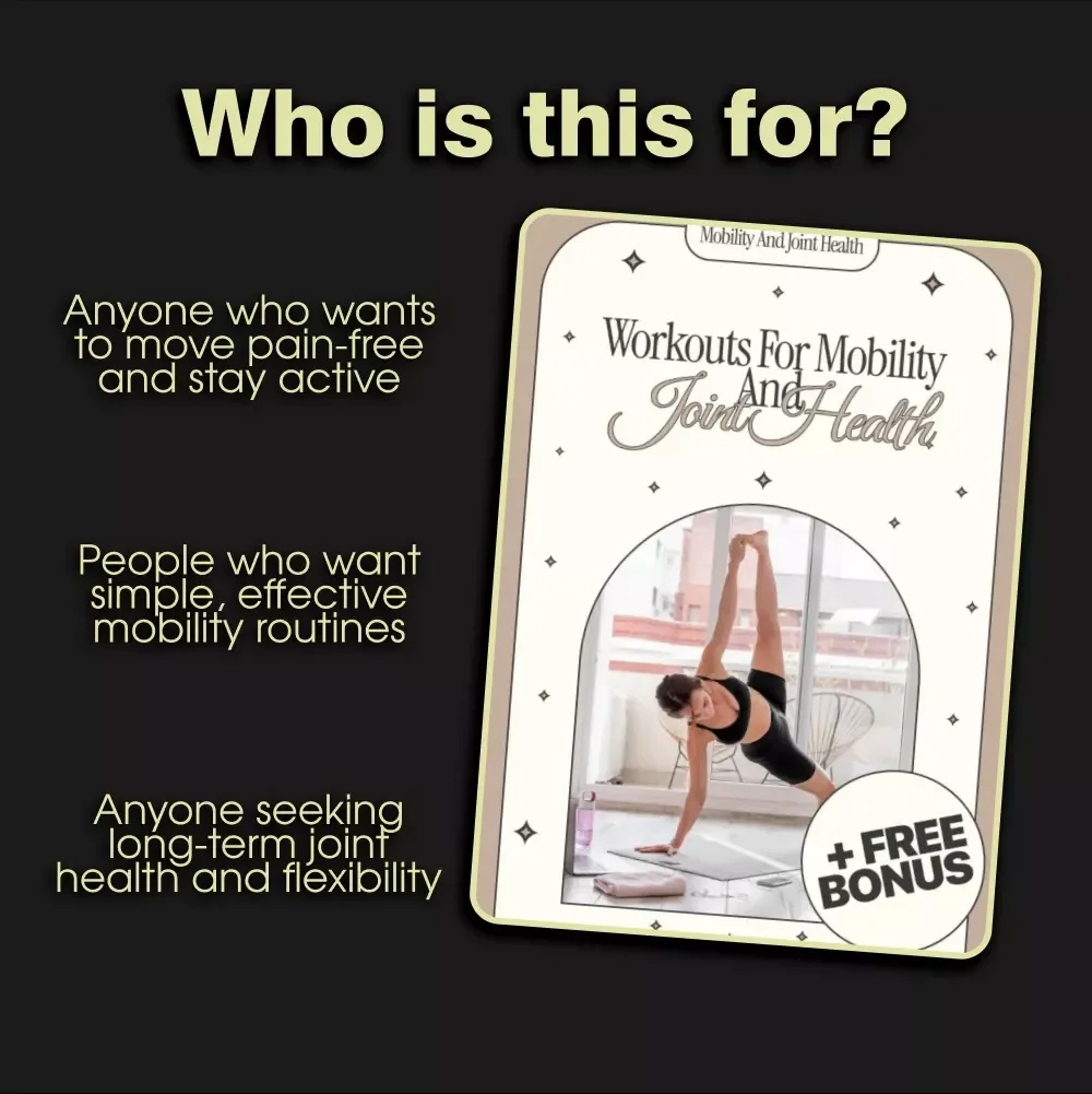 Workouts for Mobility and Joint Health | Digital eBook Guide for Flexibility, Strength, Injury Prevention & Long-Term Wellness | Mobility Training, Flexibility Exercises, and Joint Care Checklist