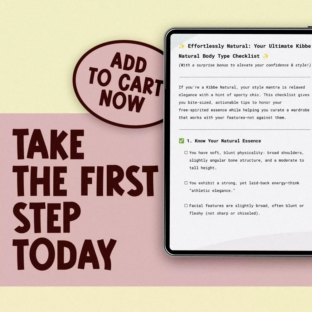 Effortlessly Natural: Your Ultimate Kibbe Natural Body Type Checklist – Fashion Guide for the Natural Kibbe Style