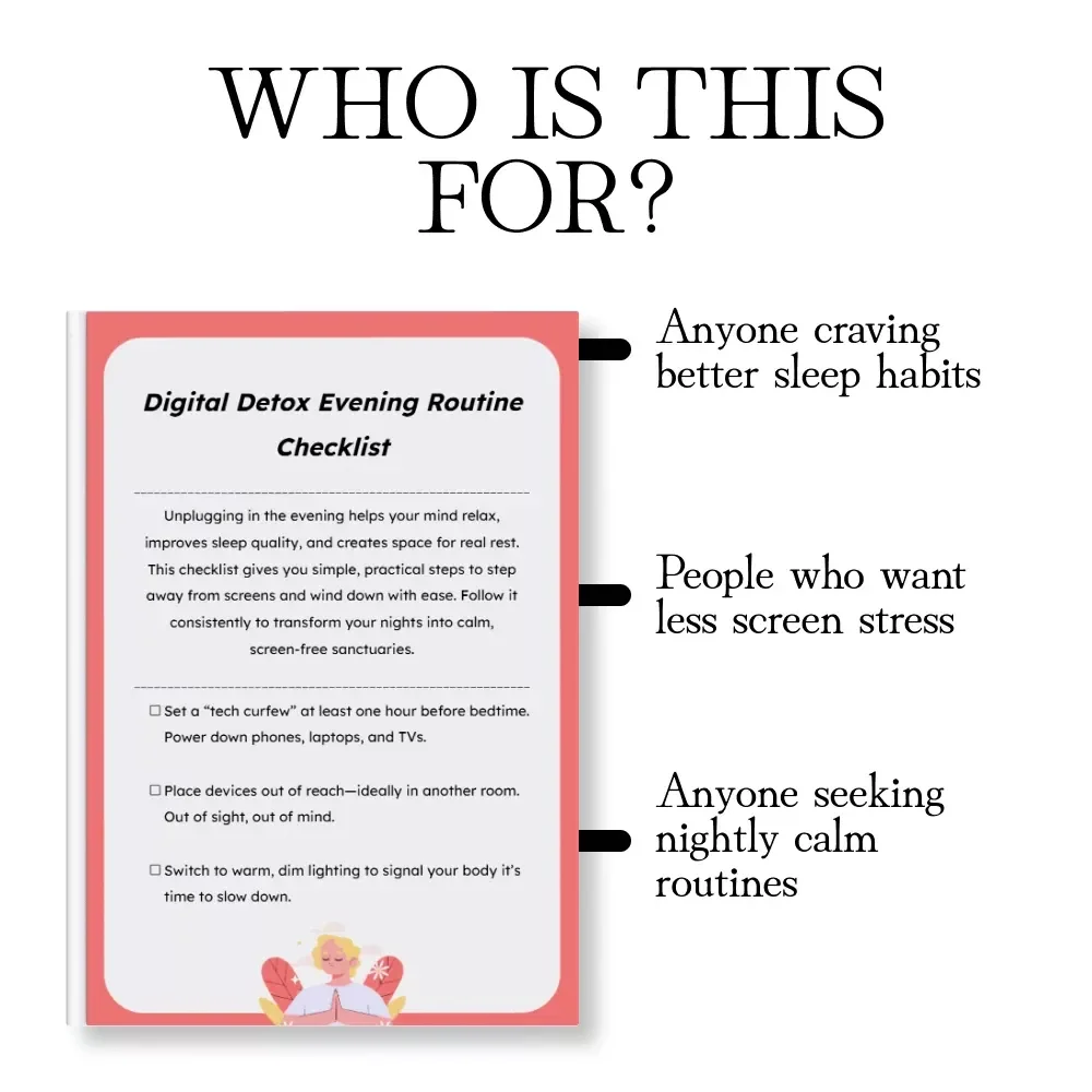 Digital Detox Evening Routine Checklist | Screen-Free Bedtime Ideas for Relaxation & Better Sleep | Printable Self-Care Guide for Stress Relief & Wellness