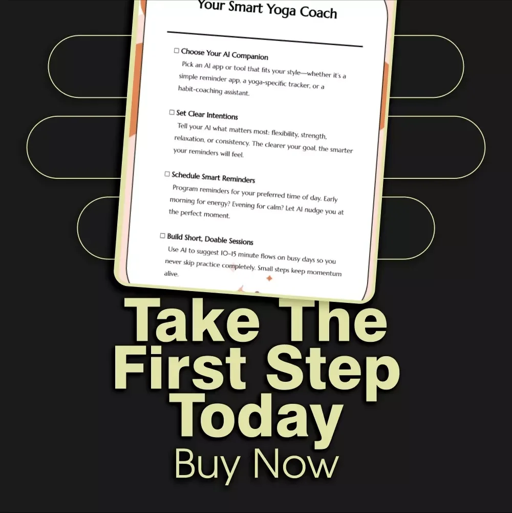 Your Smart Yoga Coach | AI-Powered Yoga Checklist for Building a Daily Practice | Digital Download for Mindful Living, Habit Tracking & Wellness Routine