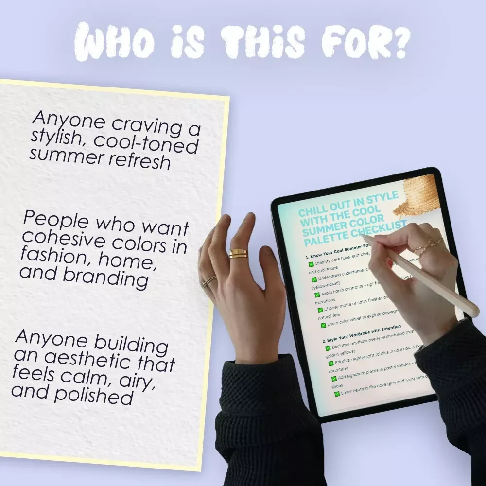 Chill Out in Style with The Cool Summer Color Palette Checklist – Digital Download for Wardrobe, Home & Branding Makeover
