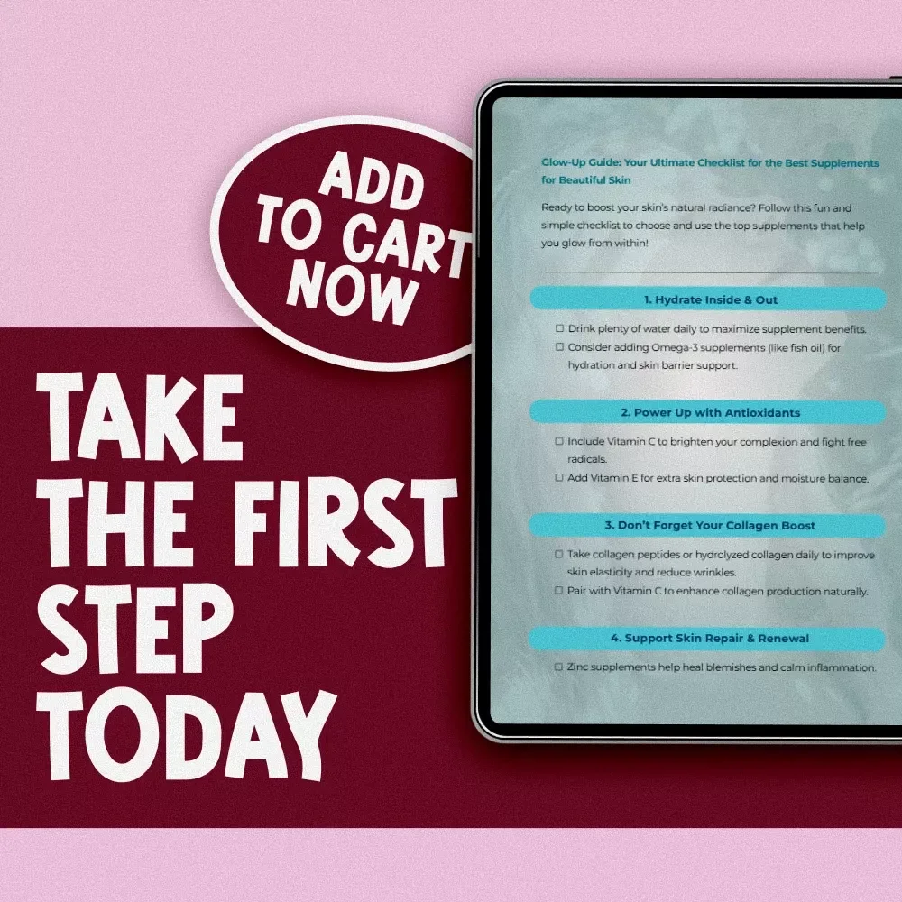 Glow-Up Guide: Your Ultimate Checklist for the Best Supplements for Beautiful Skin | Skin Glow eBook | Digital Self-Care Guide | Beauty Wellness Printable