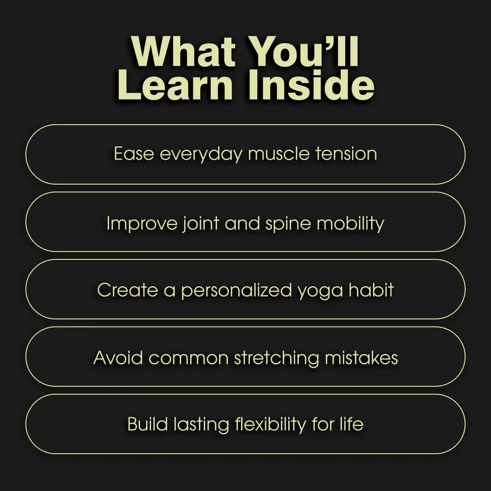 Gentle Stretches With Yoga: A Beginner-Friendly Digital Guide for Flexibility | Easy Yoga Poses for Home Practice