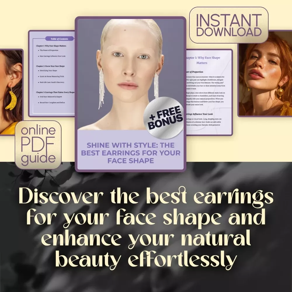 Shine with Style: The Best Earrings for Your Face Shape Guide | Digital Download