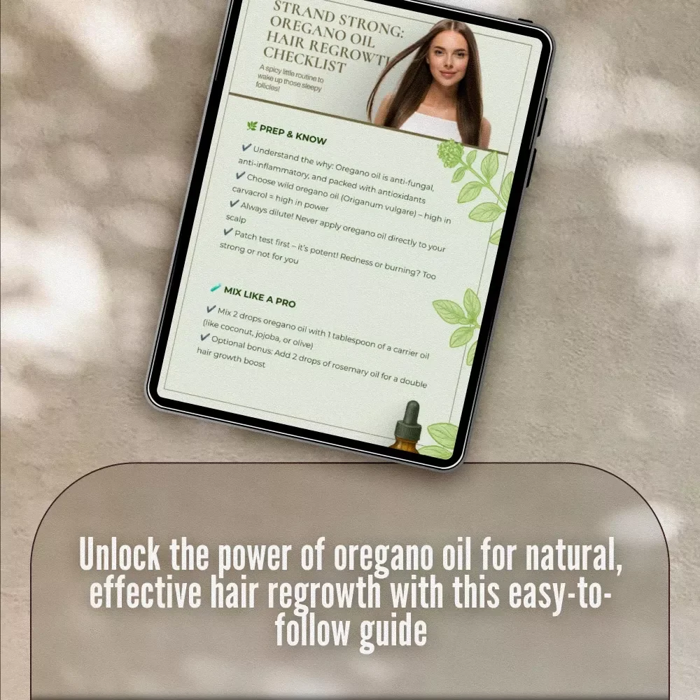 Strand Strong: Oregano Oil Hair Regrowth Checklist - Natural Remedy for Thinning Hair