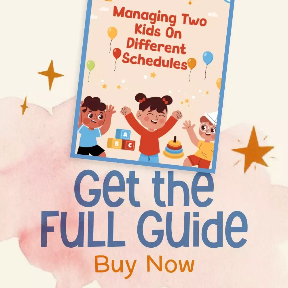 Managing Two Kids on Different Schedules Guide | Digital Parenting Resource for Busy Families