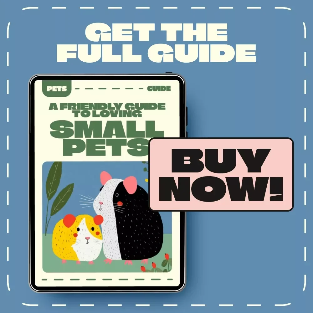 A Friendly Guide to Loving Small Pets | Tips for Caring for Small Pets | Digital eBook for Pet Owners, Animal Lovers & Beginners