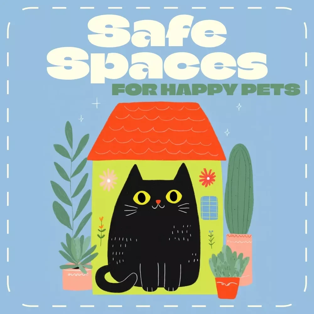 Safe Spaces for Happy Pets | Pet Care eBook, Digital Download, Guide for Creating Calming Pet Environments, AI Ideas for Comfort & Safety