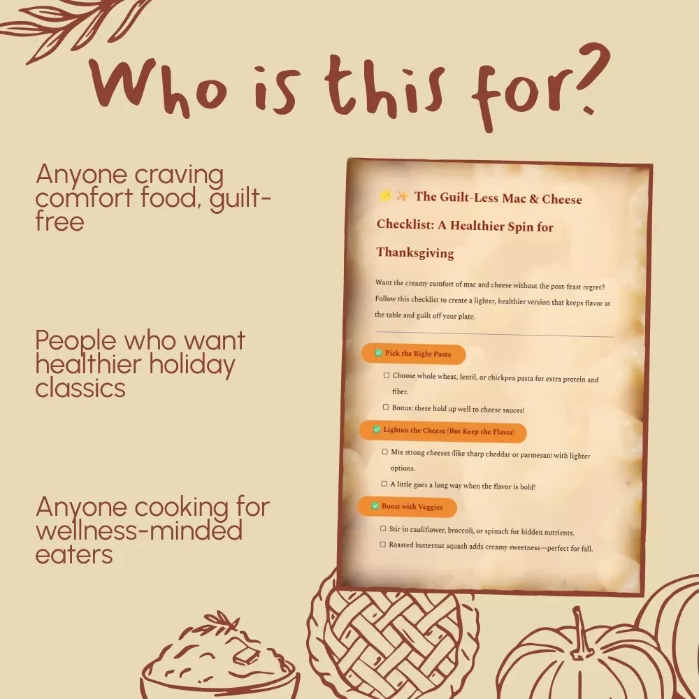 The Guilt-Less Mac & Cheese Checklist: A Healthier Spin for Thanksgiving | Digital Download Guide on How to Make Healthier Mac and Cheese for Thanksgiving
