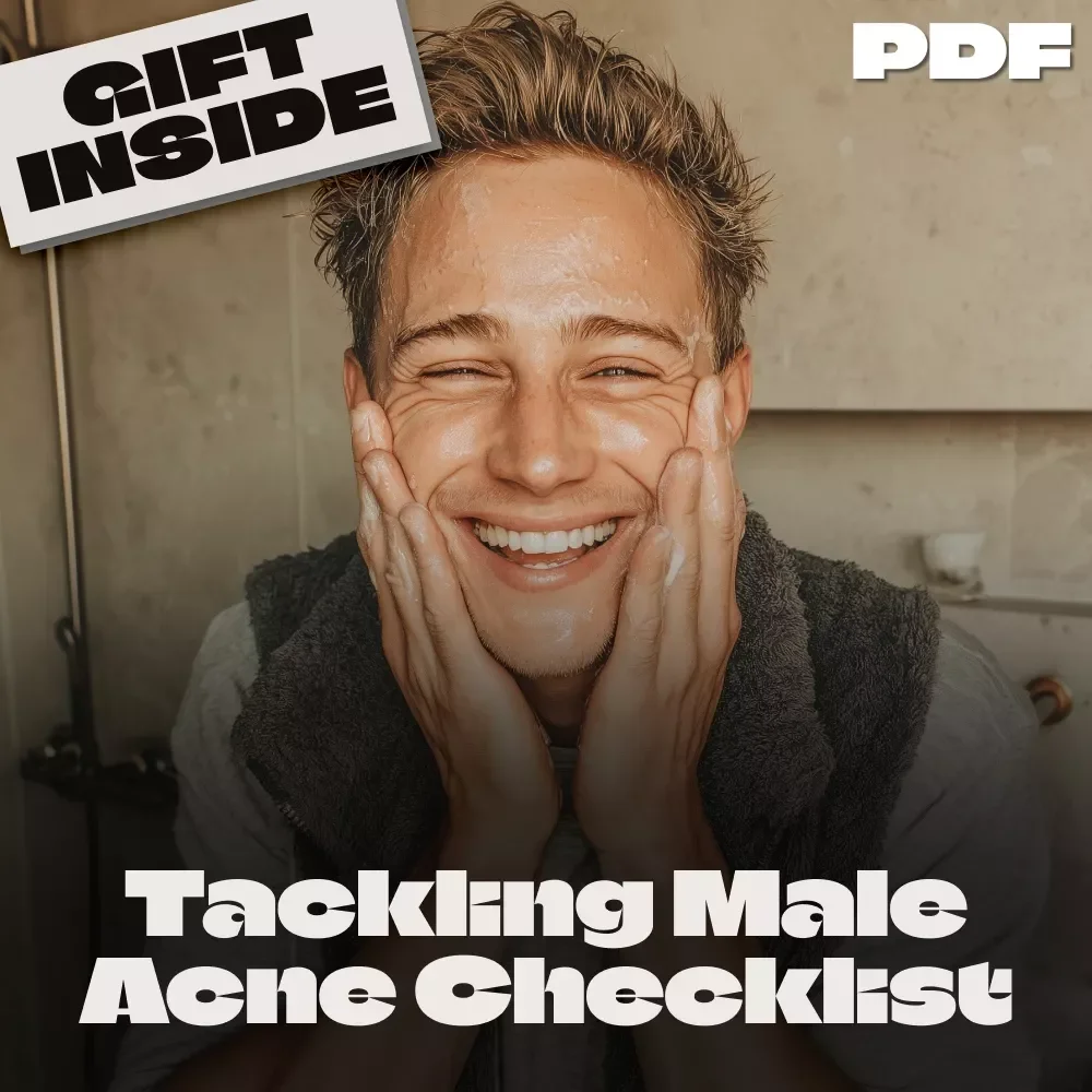 The Clear-Skin Commandments: The Ultimate Checklist for Tackling Male Acne | Digital Skincare Guide for Men | Best Skincare for Male Acne