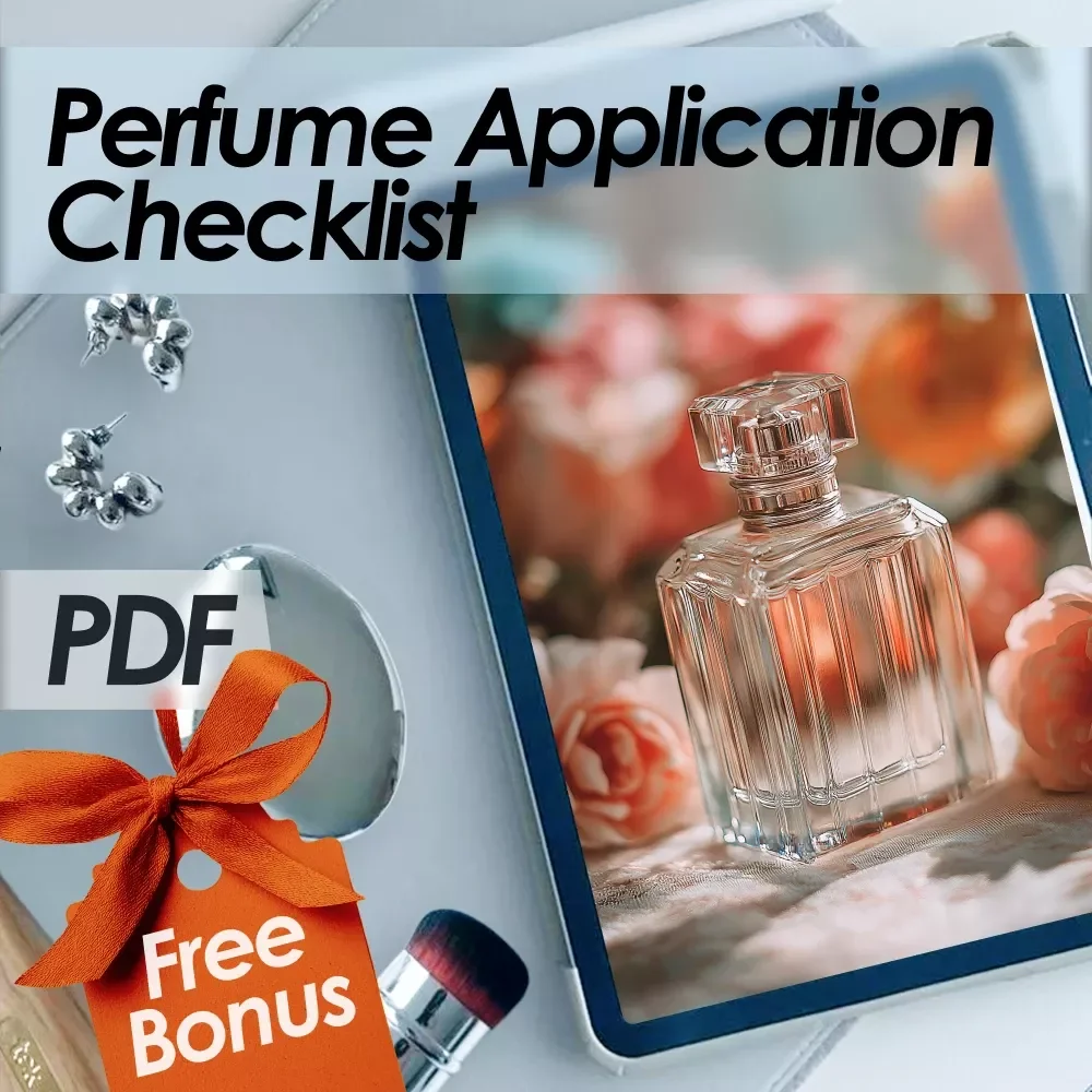 Perfume Application Made Easy: Your Go-To Checklist for a Lasting Scent | How to Apply Perfume | Printable Fragrance Guide & Scent Routine Tips