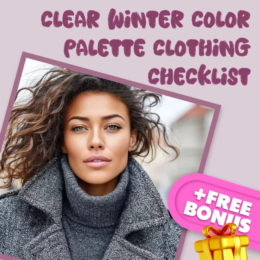 Clear Winter Color Palette Clothing Checklist | Printable Wardrobe Guide for Cool, Bright, Icy Color Seasons | Clear Winter Color Palette Clothes