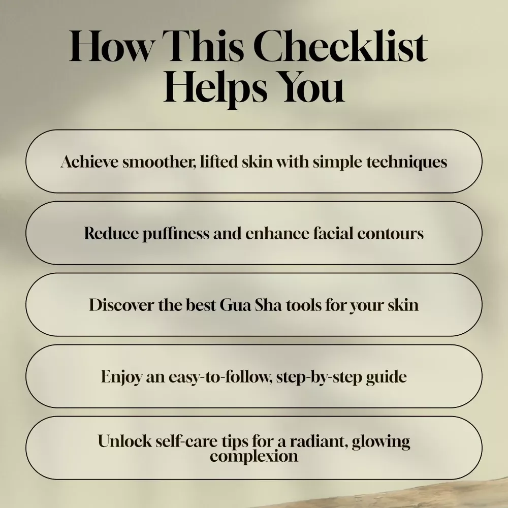 Your Gua Sha Routine Checklist: The Ultimate Guide to Glowing Skin