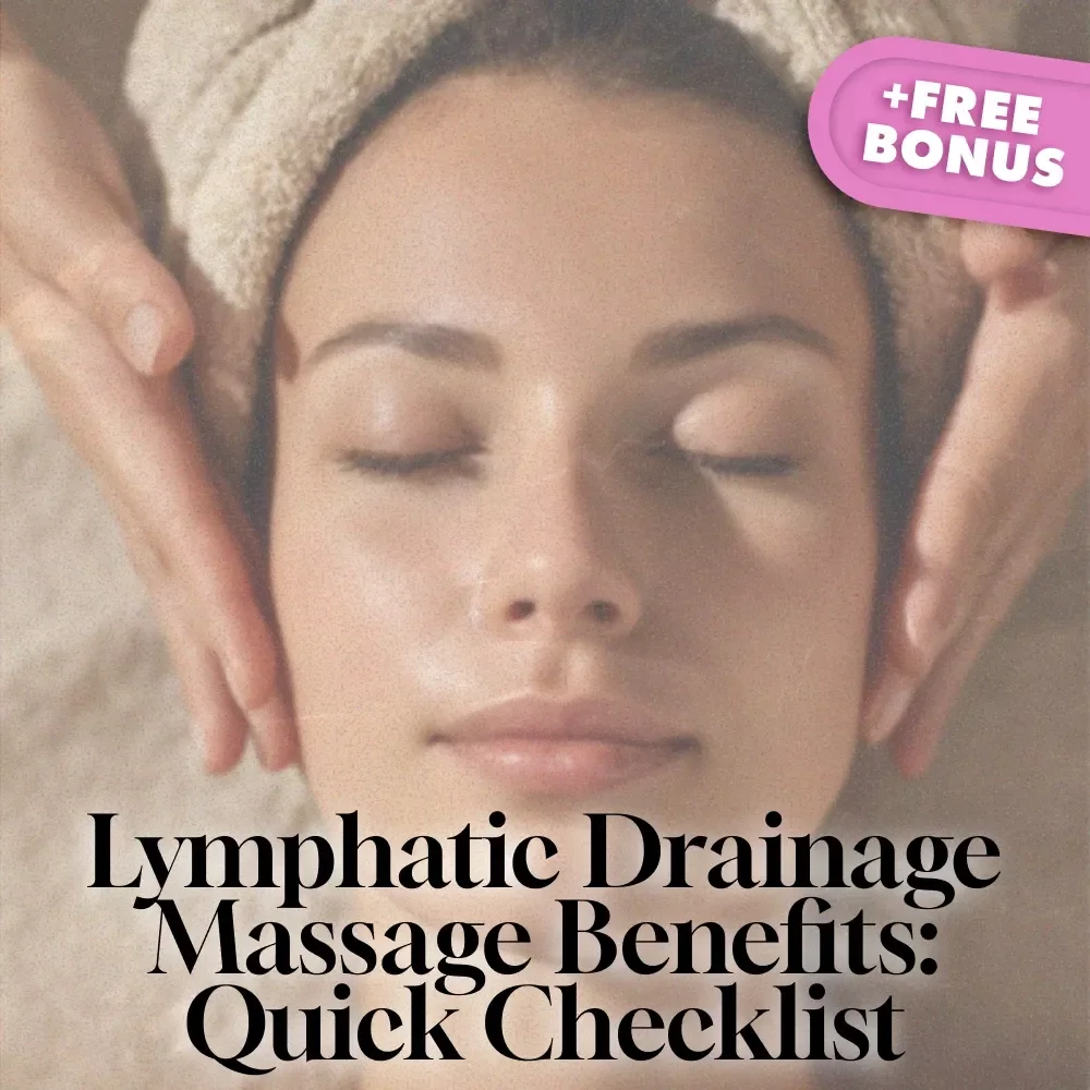Lymphatic Drainage Massage Benefits: Quick Checklist | Boost Immune System, Reduce Swelling, Improve Circulation