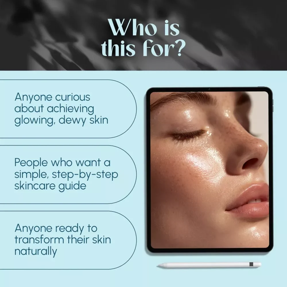 Glow Up: The Ultimate Guide to Achieving Glass Skin | Korean Skincare Routine eBook | Glass Skin Guide Digital Download