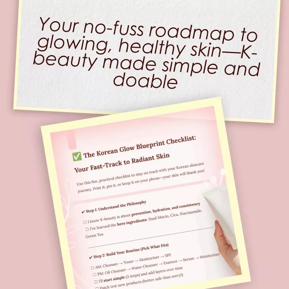 The Korean Glow Blueprint Checklist: Your Fast-Track to Radiant Skin | Best Korean Skincare Routine Digital Download, K-Beauty Guide, Glow Up Tracker