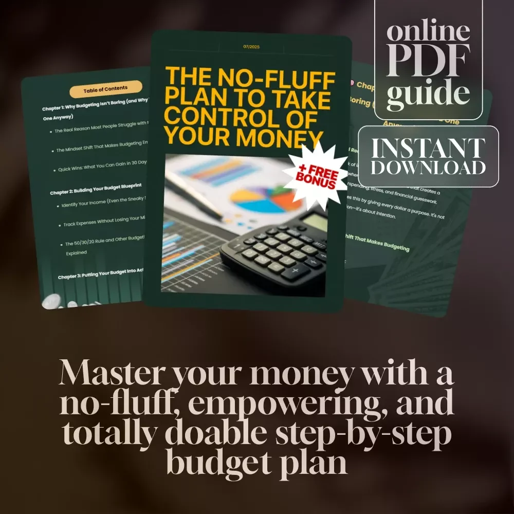 The No-Fluff Plan to Take Control of Your Money | Budget Guide | How to Set Up a Budget Plan | Digital Download eBook