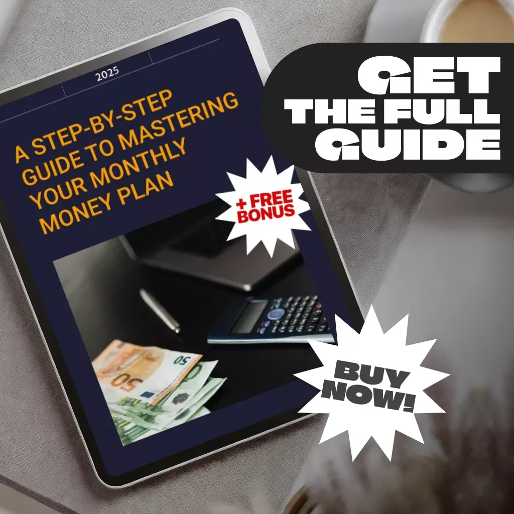 A Step-by-Step Guide to Mastering Your Monthly Money Plan | How to Create a Monthly Budget in Excel | Digital Budgeting Guide