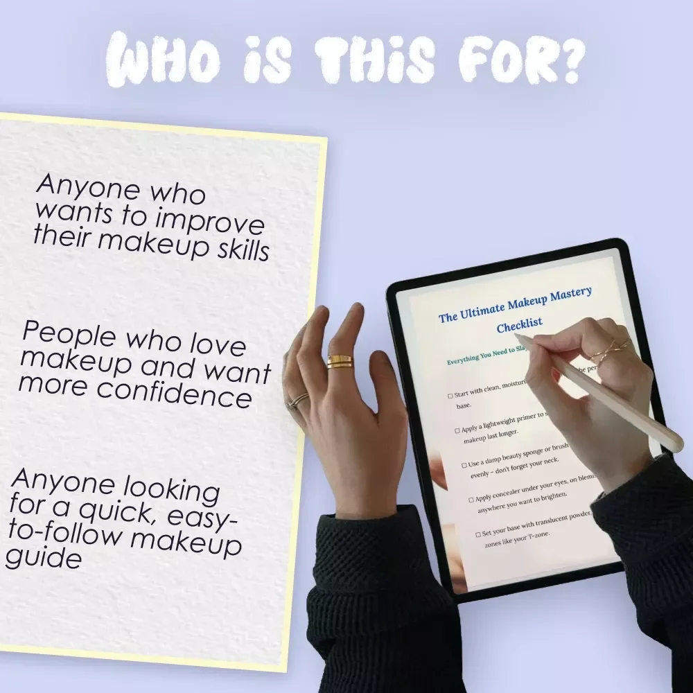 The Ultimate Makeup Mastery Checklist: Your Go-To Guide for Flawless Makeup Application
