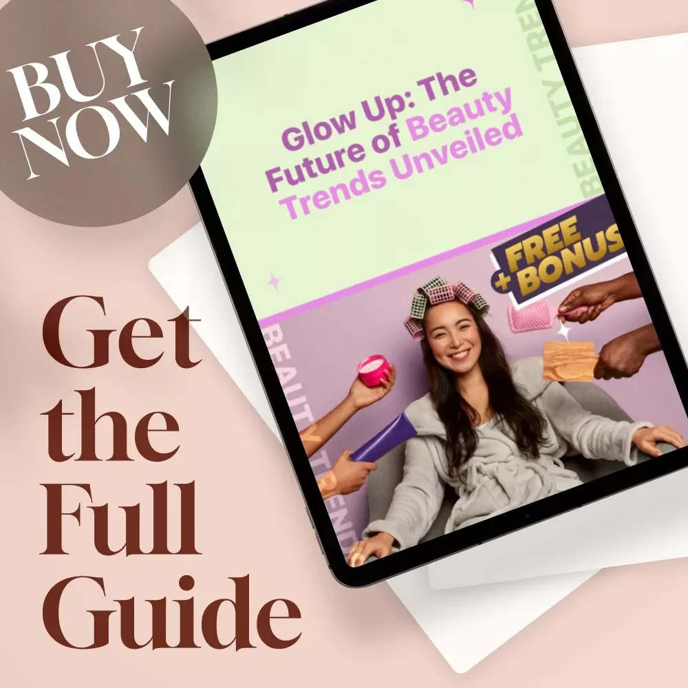 Glow Up: The Future of Beauty Trends Unveiled — Beauty Industry Trends Guide, Digital Download, eBook, Future Beauty Forecast, Beauty Business Insights