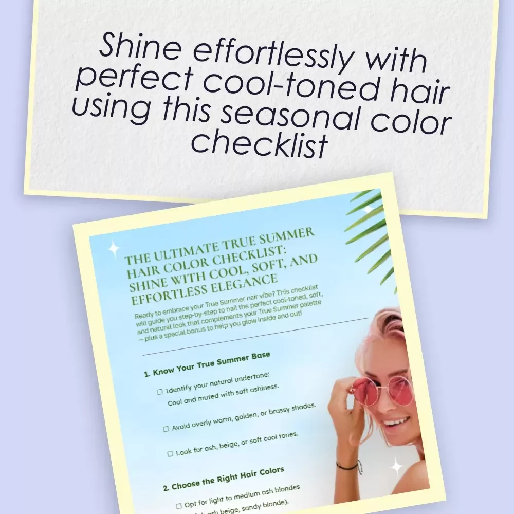 The Ultimate True Summer Hair Color Checklist: Shine with Cool, Soft, and Effortless Elegance | Seasonal Hair Color Guide | True Summer Hair Color Chart | Instant Download