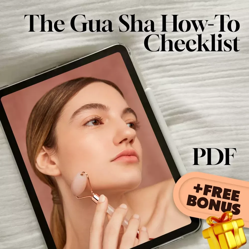 The Gua Sha How-To Checklist: Master the Art of Facial Massage for Glowing Skin