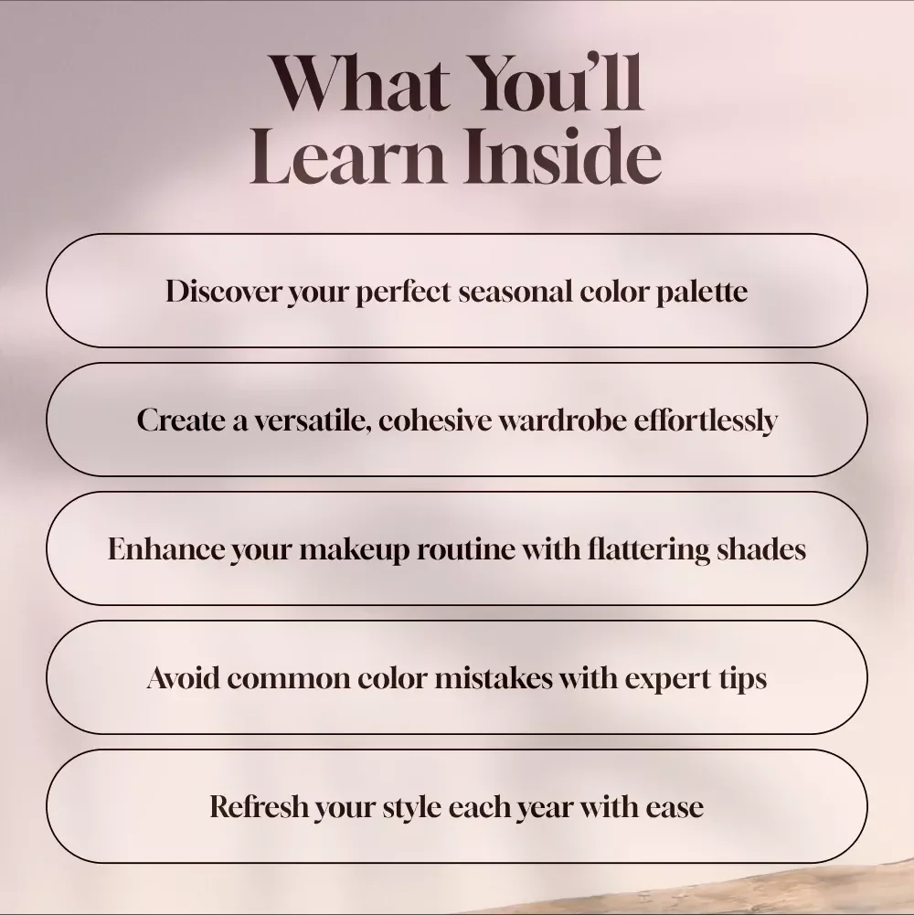 Glow With the Seasons: Your Ultimate Guide to Seasonal Color Palettes - A Complete Seasonal Color Analysis eBook