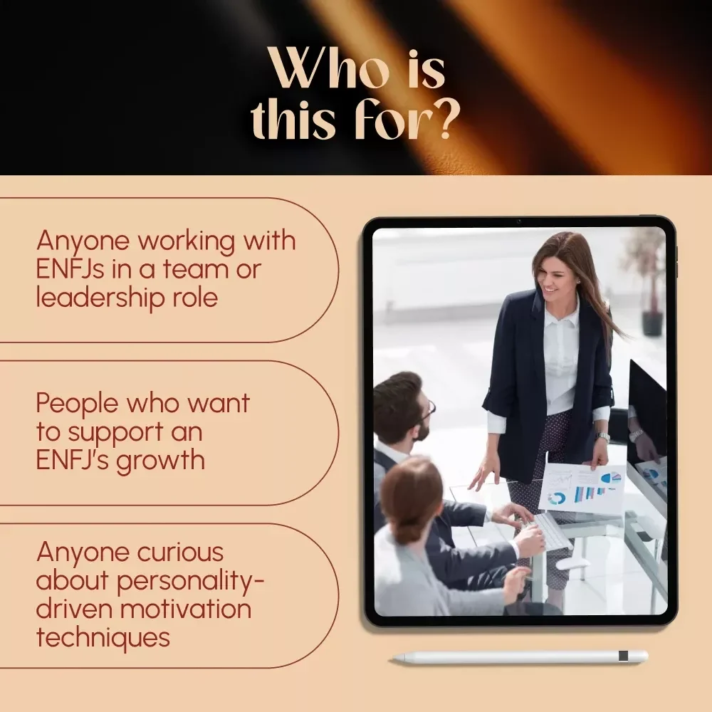 Fired Up with Purpose: How to Motivate the Visionary ENFJ | Digital Guide for ENFJ Personality Motivation