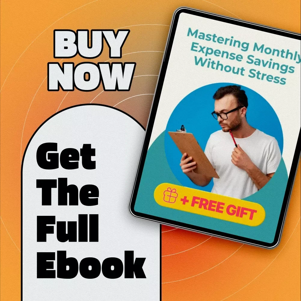 Mastering Monthly Expense Savings Without Stress | Save Monthly Expenses eBook & Budgeting Guide | Money-Saving Checklist & Digital Download