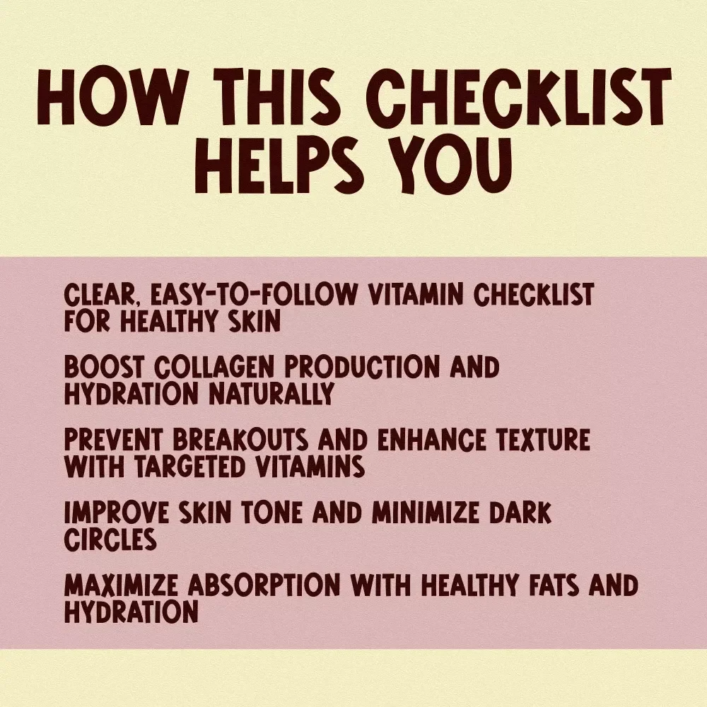 Radiant Skin Essentials: Vitamin Checklist for a Healthy Glow – Essential Guide for Vitamins for Healthy Skin