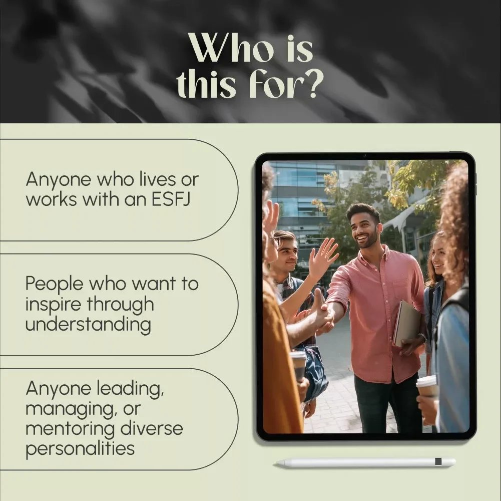 Inspire the Giver: Unlocking the Motivation Behind the ESFJ Mindset | How to Motivate ESFJ | Digital Guide for Managers, Friends & Partners
