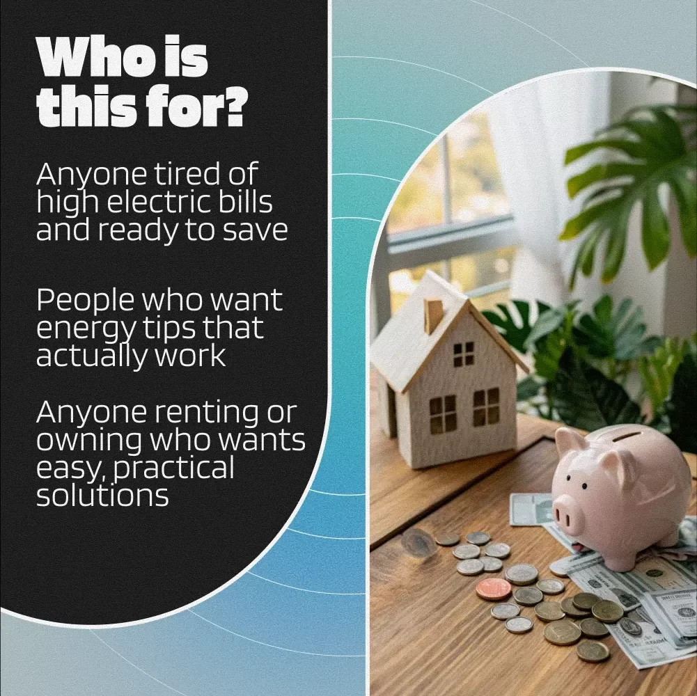 Watts the Deal? Saving Big on Your Electric Bill – eBook Guide on How to Save Money on Electric Bill, Reduce Home Energy Use, & Lower Electric Costs