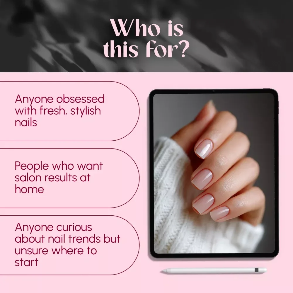 Nailed It! Your Ultimate Guide to 2025 Nail Trends | Digital Download Guide for Nail Art Lovers, DIY & Salon Styles, Nail Trends eBook